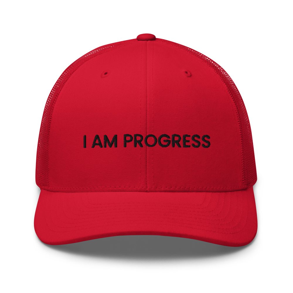 I Am Progress RED Hat with Black Lettering
