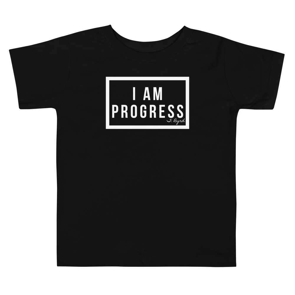 I Am Progress Kids T-shirt (Black) - Toddler