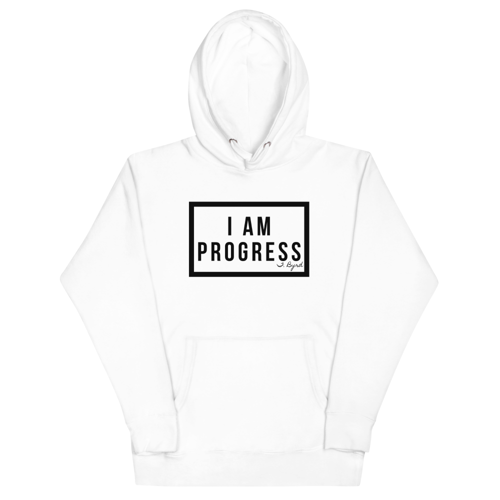 I Am Progress Hoodie (White)
